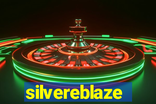 silvereblaze