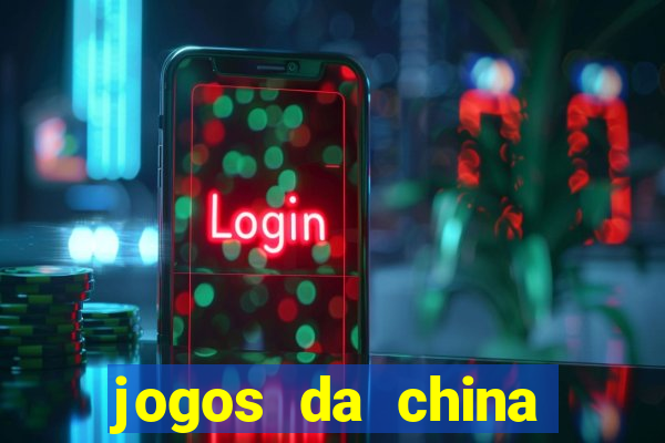 jogos da china para ganhar dinheiro