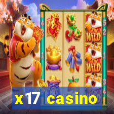 x17 casino