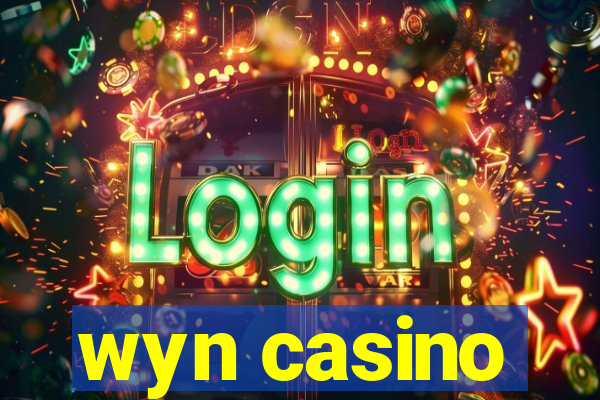 wyn casino