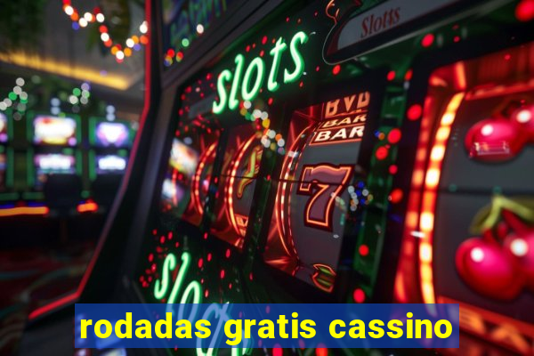 rodadas gratis cassino