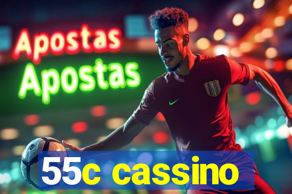 55c cassino