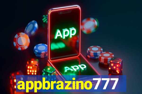 appbrazino777