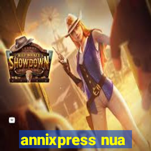 annixpress nua