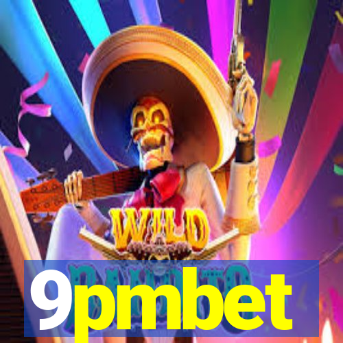 9pmbet