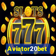 Aviator20bet