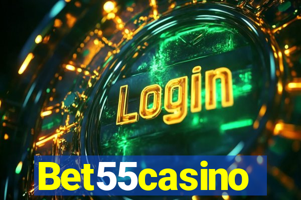 Bet55casino