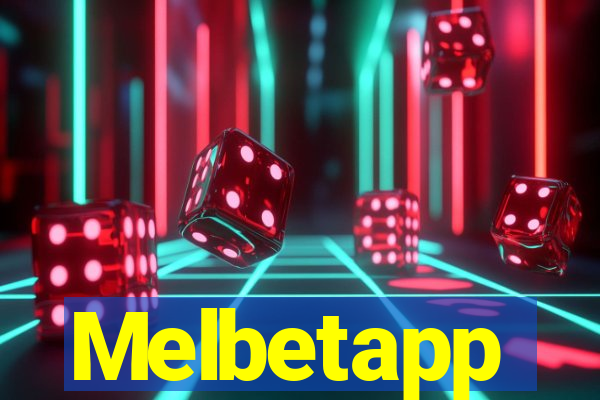 Melbetapp