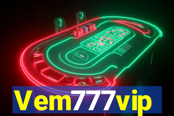 Vem777vip