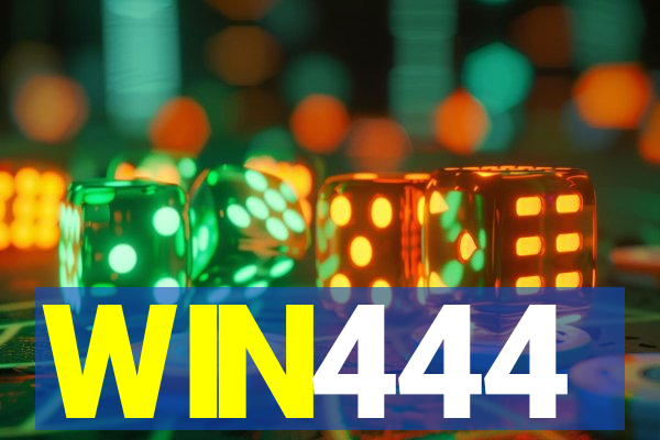 WIN444