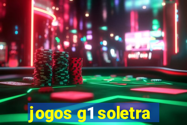 jogos g1 soletra