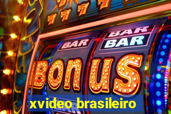 xvideo brasileiro