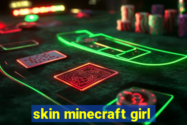 skin minecraft girl