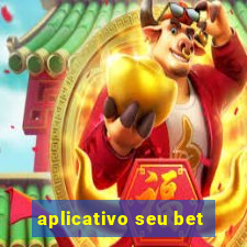 aplicativo seu bet