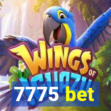 7775 bet