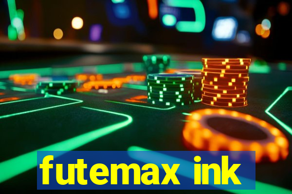 futemax ink