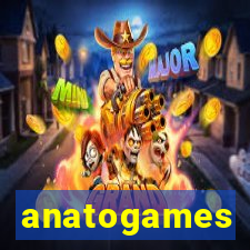 anatogames