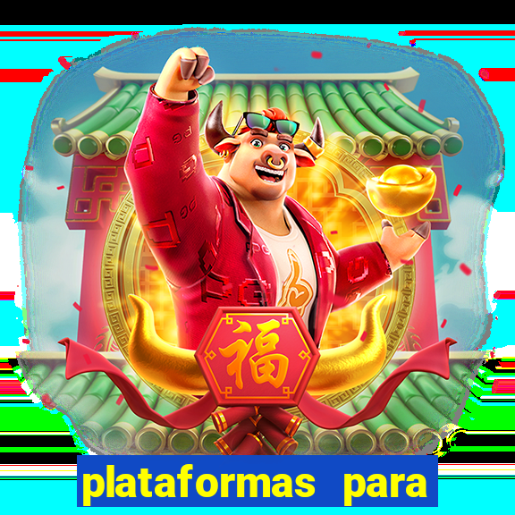 plataformas para jogar demo