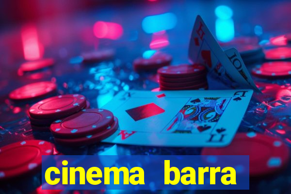 cinema barra shopping sul