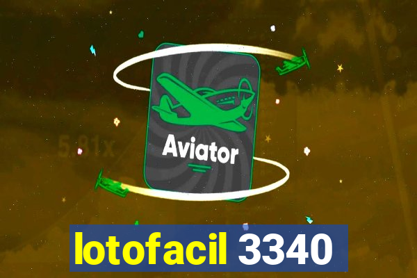 lotofacil 3340