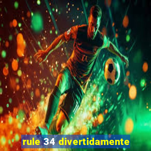 rule 34 divertidamente