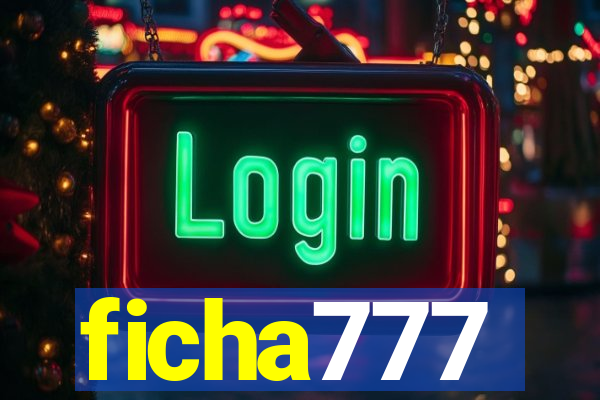 ficha777