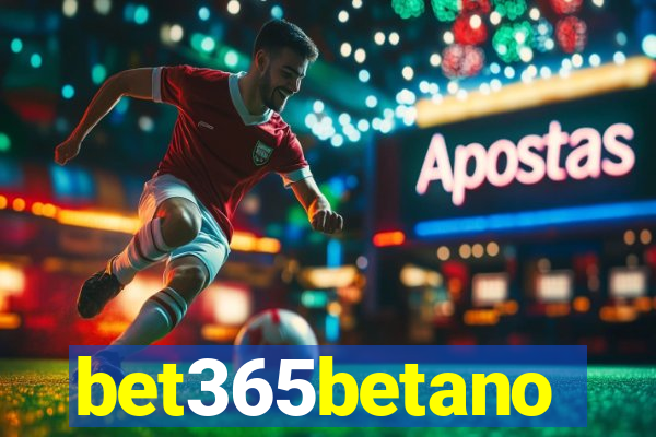 bet365betano