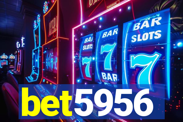 bet5956