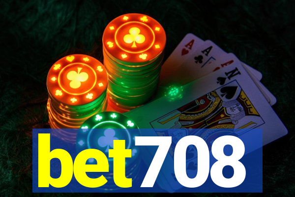 bet708