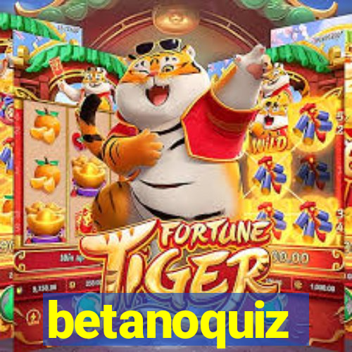 betanoquiz