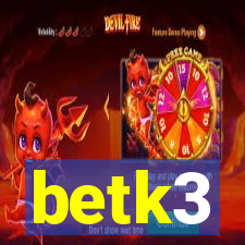 betk3