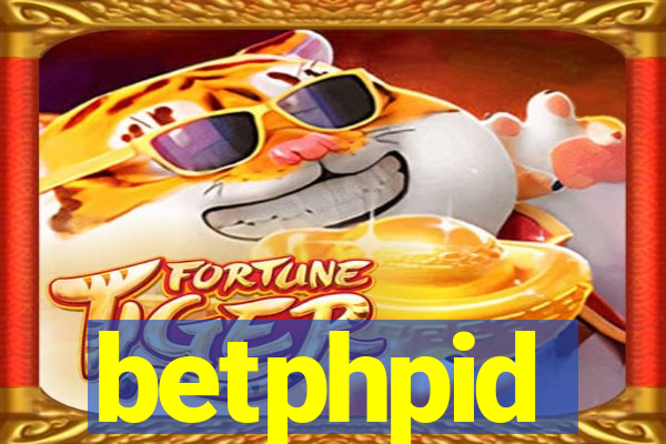 betphpid