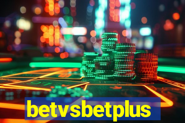 betvsbetplus