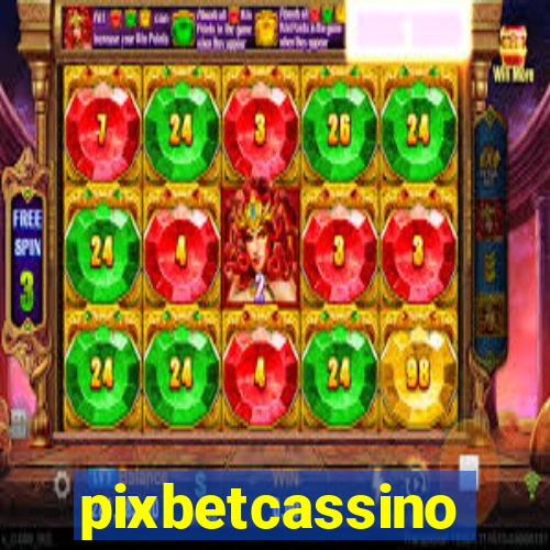 pixbetcassino