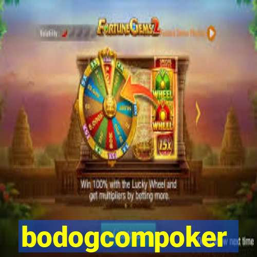 bodogcompoker