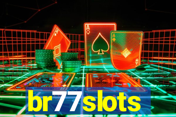 br77slots