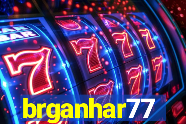 brganhar77