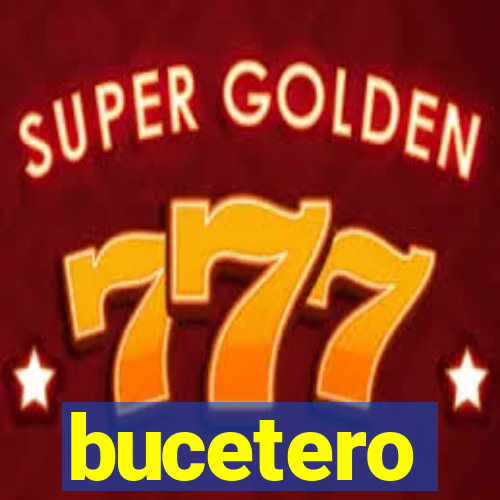 bucetero