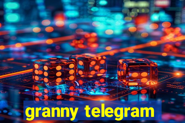 granny telegram