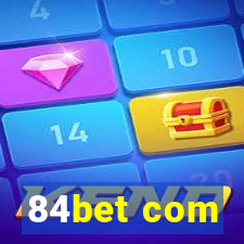 84bet com