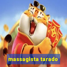 massagista tarado