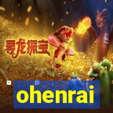 ohenrai