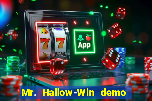 Mr. Hallow-Win demo mr halloween