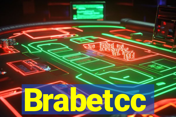 Brabetcc