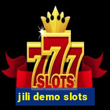 jili demo slots