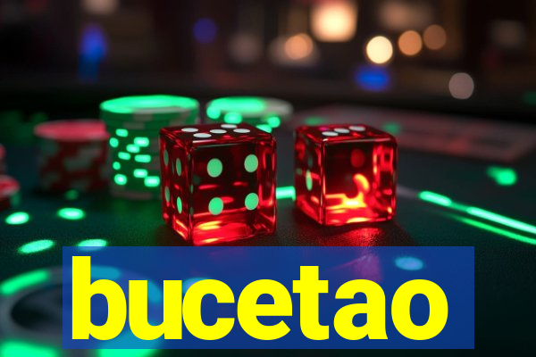 bucetao