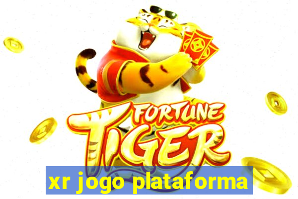 xr jogo plataforma