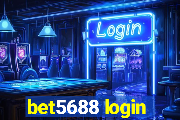 bet5688 login