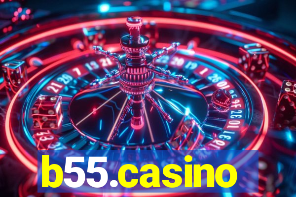 b55.casino