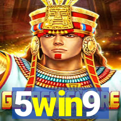 5win9